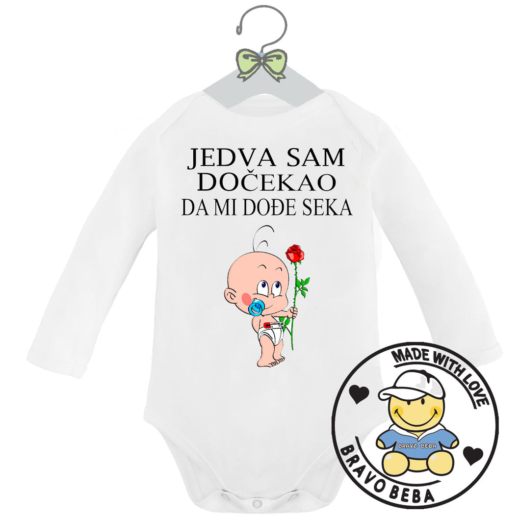 Bodi za bebe - Jedva sam docekao da mi dodje seka